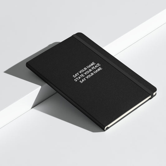 (UK) SAY YOUR NAME STATE YOUR PEACE SAY YOUR NAME NOTE BOOK